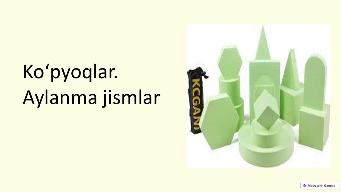 Ko‘pyoqlar. Aylanma jismlar