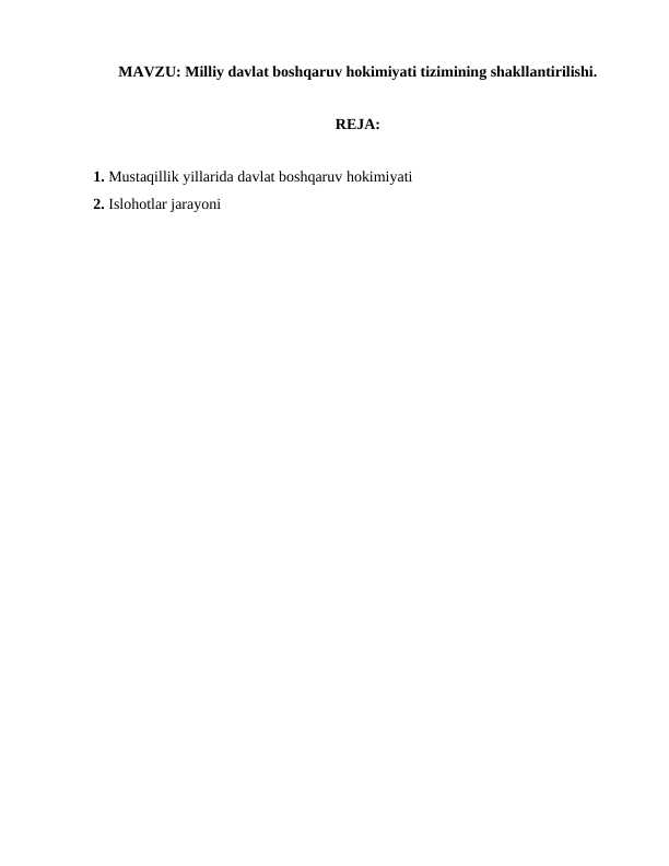 Milliy davlat boshqaruv hokimiyati tizimining shakllantirilishi