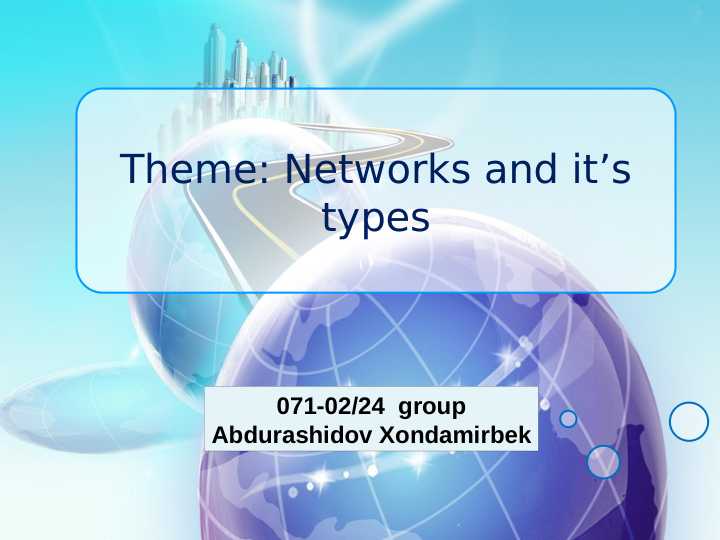 Networks and it’s types
