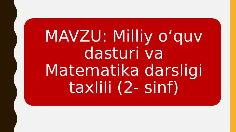 Milliy oʻquv dasturi va Matematika darsligi taxlili