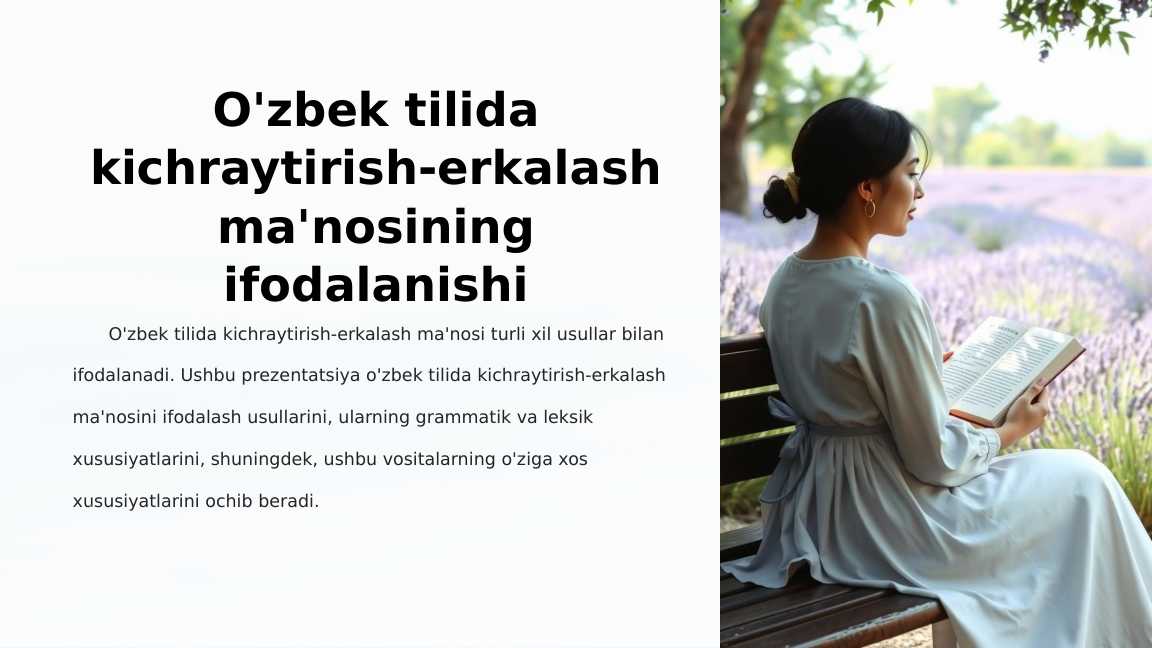 O'zbek tilida kichraytirish-erkalash ma'nosining ifodalanishi