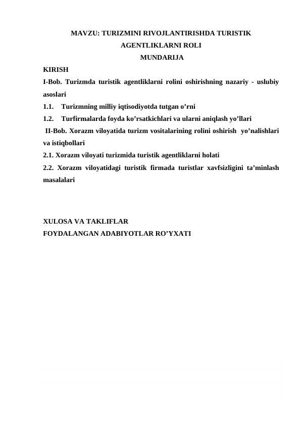 TURIZMINI RIVOJLANTIRISHDA TURISTIK AGENTLIKLARNI ROLI