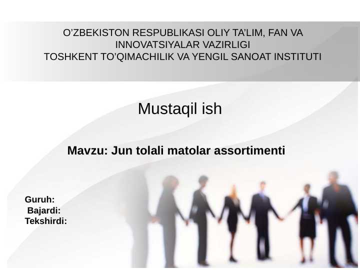 Jun tolali matolar assortimenti