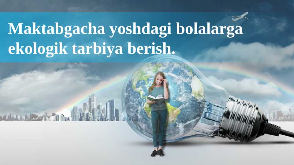 Maktabgacha yoshdagi bolalarga ekologik tarbiya berish.