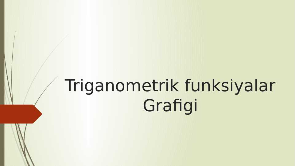 Triganometrik funksiyalar Grafigi