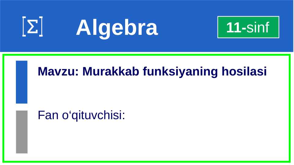 11-sinf.Murakkab funksiyaning hosilasi