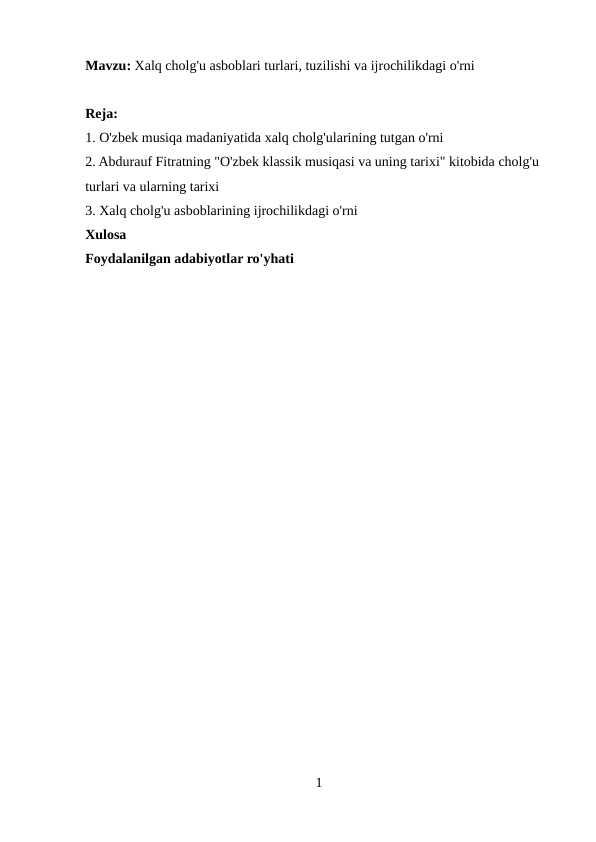 Xalq cholg'u asboblari turlari, tuzilishi va ijrochilikdagi o'rni