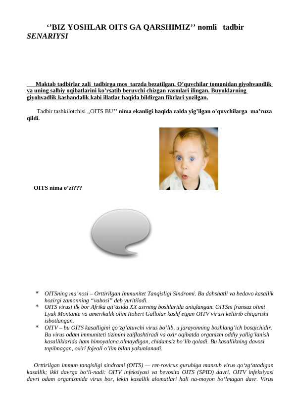 ‘’BIZ YOSHLAR OITS GA QARSHIMIZ’’ nomli tadbir SENARIYSI