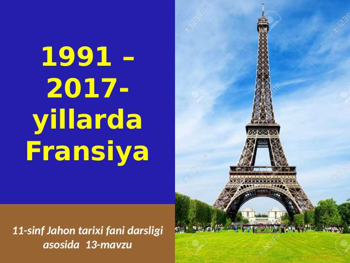 1991 – 2017-yillarda Fransiya