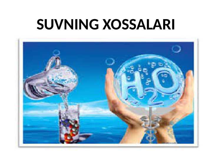 SUVNING XOSSALARI