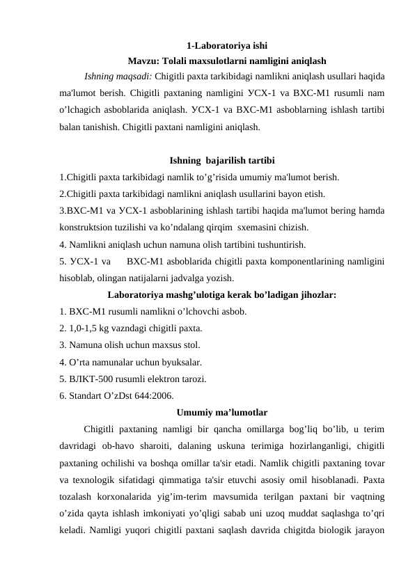 Tolali maxsulotlarni namligini aniqlash