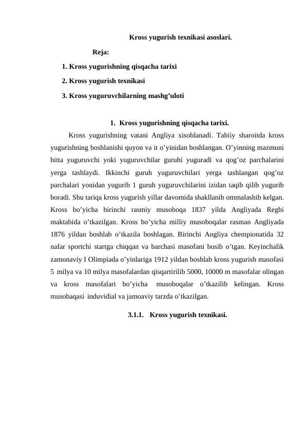 Kross yugurish texnikasi asoslari