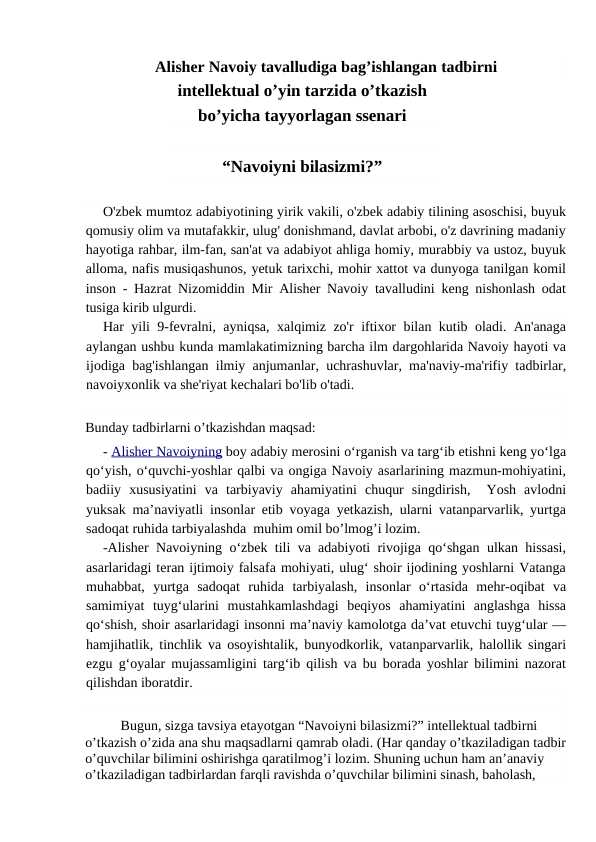 Alisher Navoiy tavalludiga bag'ishlangan tadbirni intellektual o'yin tarzida o'tkazish bo'yicha tayyorlagan ssenari