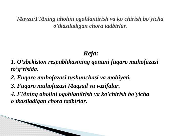 FMning aholini ogohlantirish va ko'chirish bo'yicha o'tkaziladigan chora tadbirlar.