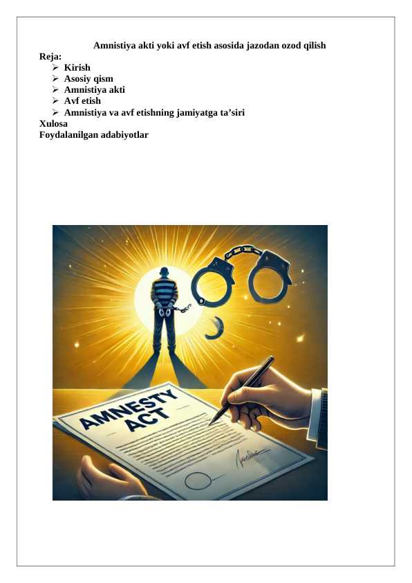 Amnistiya_akti_yoki_avf_etish_asosida_jazodan_ozod_qilish