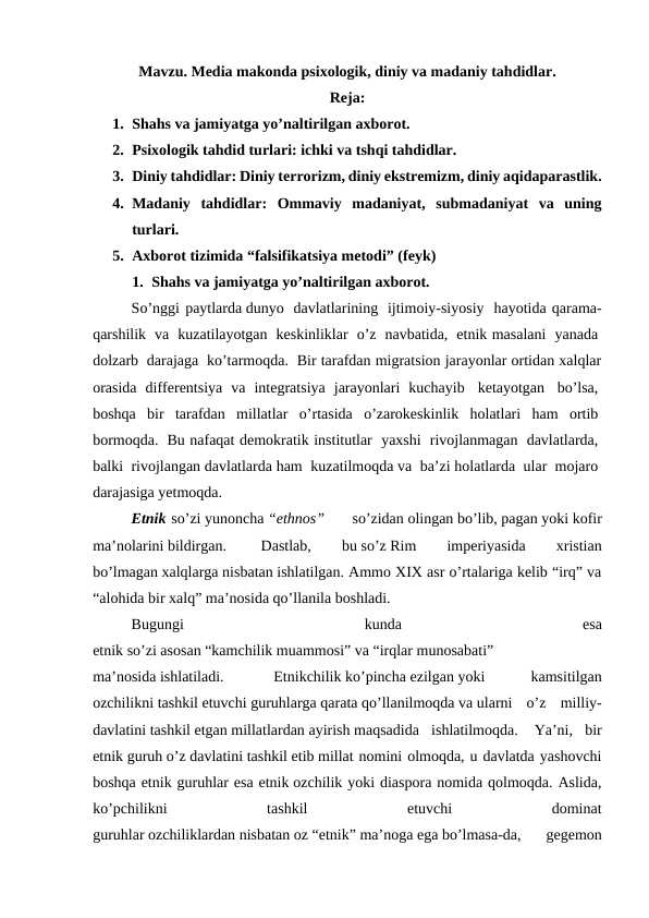 Media makonda psixologik, diniy va madaniy tahdidlar