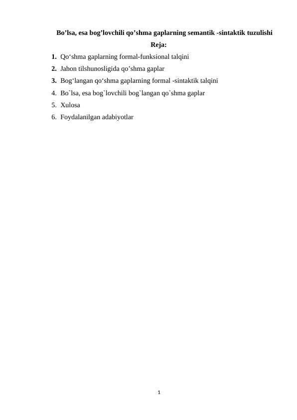 Bo'lsa, esa bog'lovchili qo'shma gaplarning semantik sintaktik tuzulishi