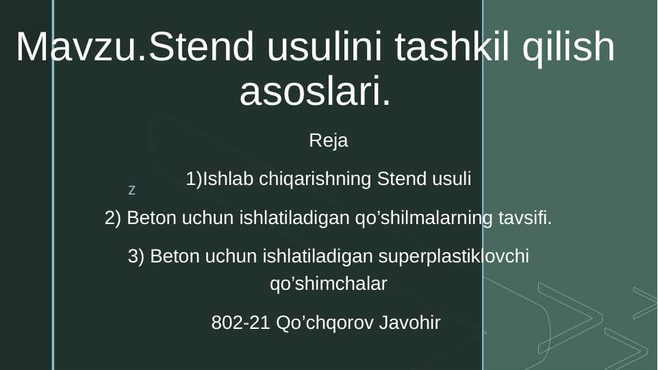 Beton mahsulotlarini stend usulida tashkil qilish