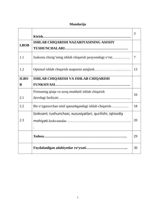 Ishlab chiqarish nazariyasi. Izokvanta izokosta chiziqlari. Ishlab chiqarish funksiyasi