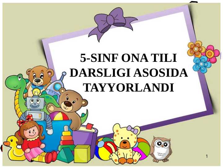 O‘ZBEK TILI LEKSIKASINING BOYISH MANBALARI 5-sinf uchun