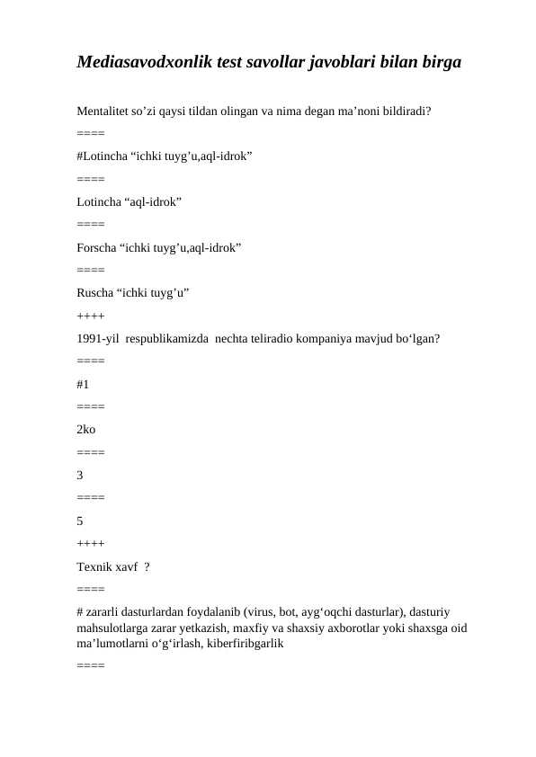 Mediasavodxonlik test savollar javoblari bilan birga