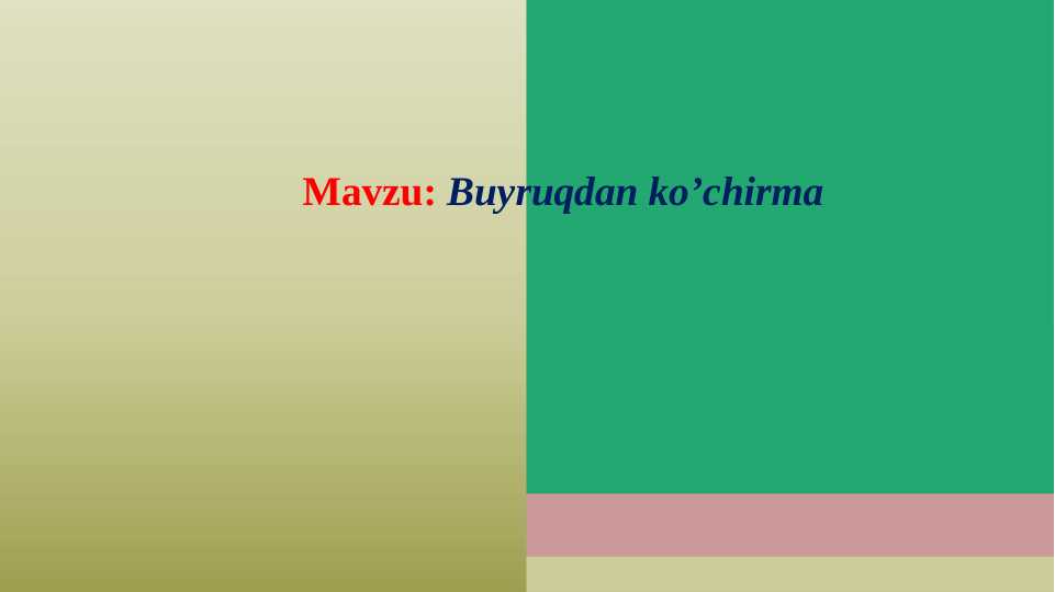 Buyruqdan ko’chirma