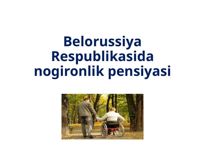Belorussiya Respublikasida nogironlik pensiyasi