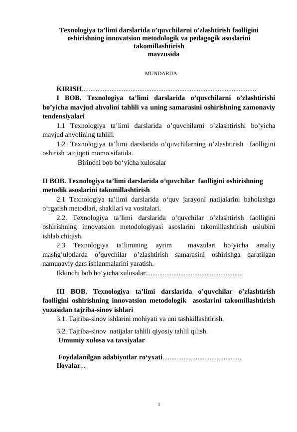 Texnologiyа tа’limi dаrslаridа o’quvchilаrni o’zlаshtirish fаolligini oshirishning innovаtsion metodologik vа pedаgogik аsoslаrini tаkomillаshtirish