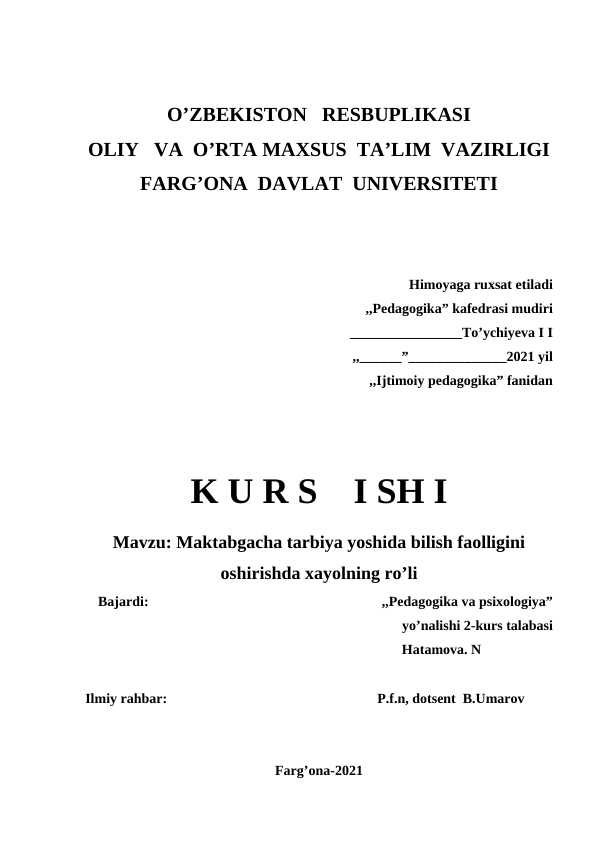Maktabgacha tarbiya yoshida bilish faolligini oshirishda xayolning ro’li