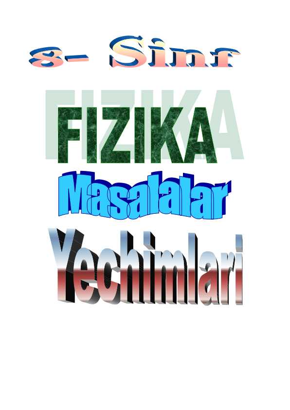 8 sinf Fizikadan masalalar yechimi