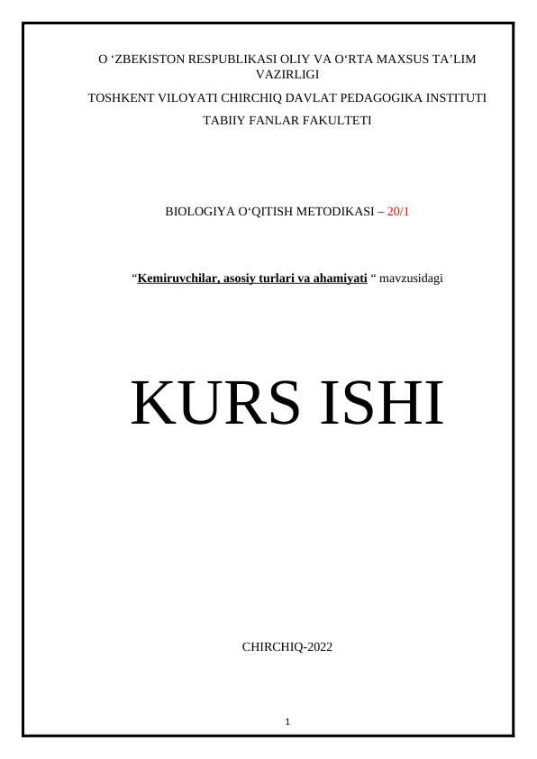 Kemiruvchilar, asosiy turlari va ahamiyati