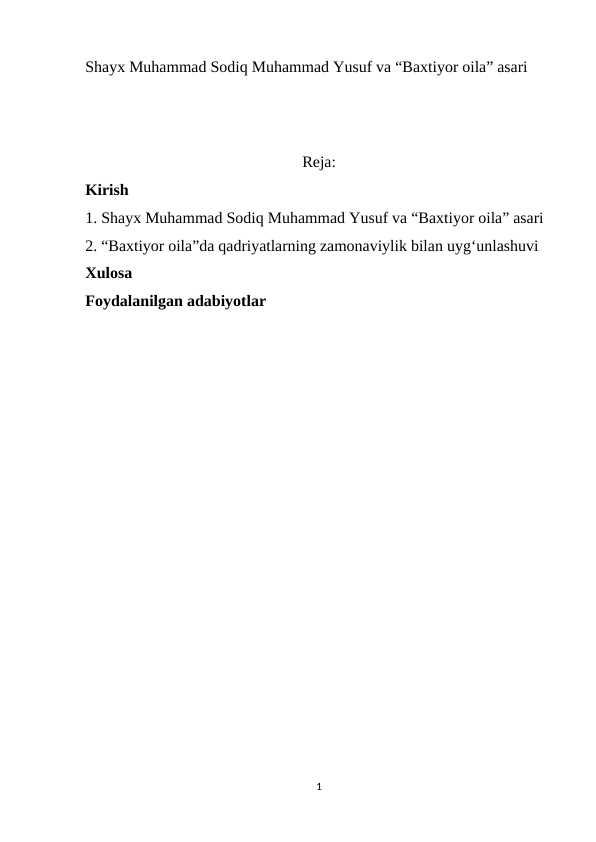 Shayx Muhammad Sodiq Muhammad Yusuf va “Baxtiyor oila” asari m.docx