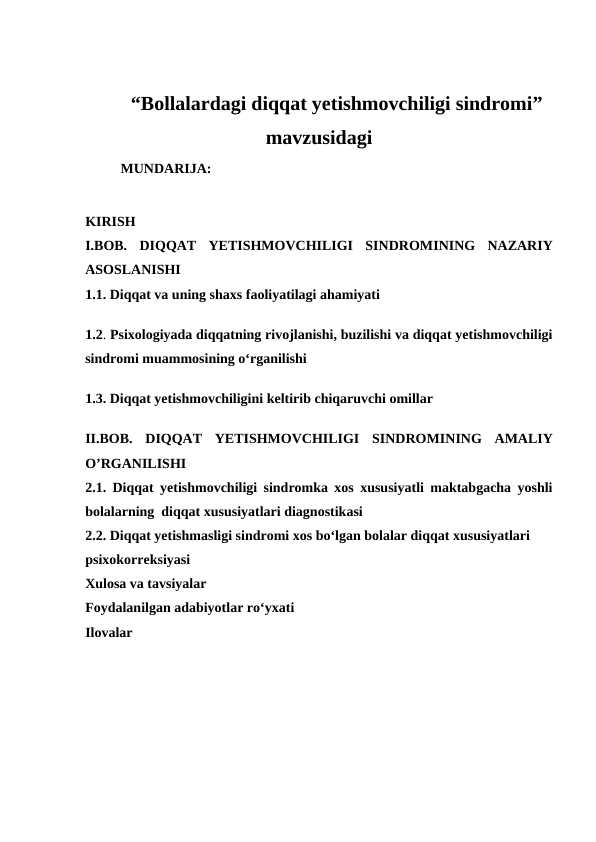 Bollalardagi diqqat yetishmovchiligi sindromi