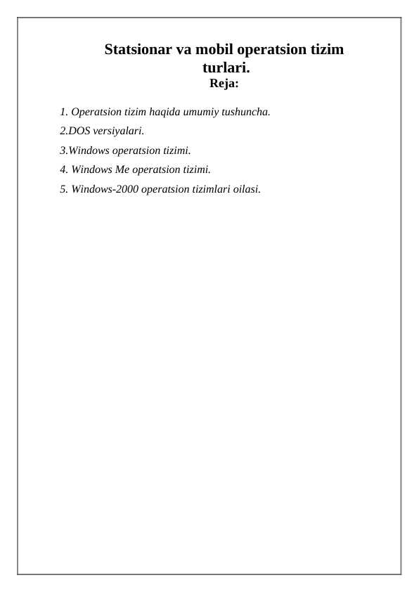 Statsionar va mobil operatsion tizim