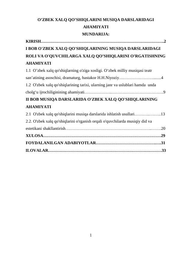 O’ZBEK XALQ QO’SHIQLARINI MUSIQA DARSLARIDAGI AHAMIYATI