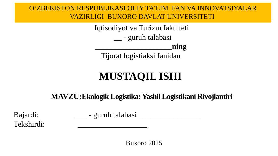 Ekologik Logistika: Yashil Logistikani Rivojlantiri