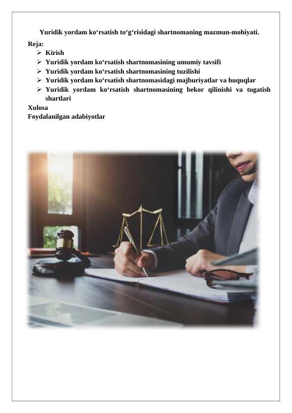 Yuridik yordam ko‘rsatish to‘g‘risidagi shartnomaning mazmun-mohiyati. 25