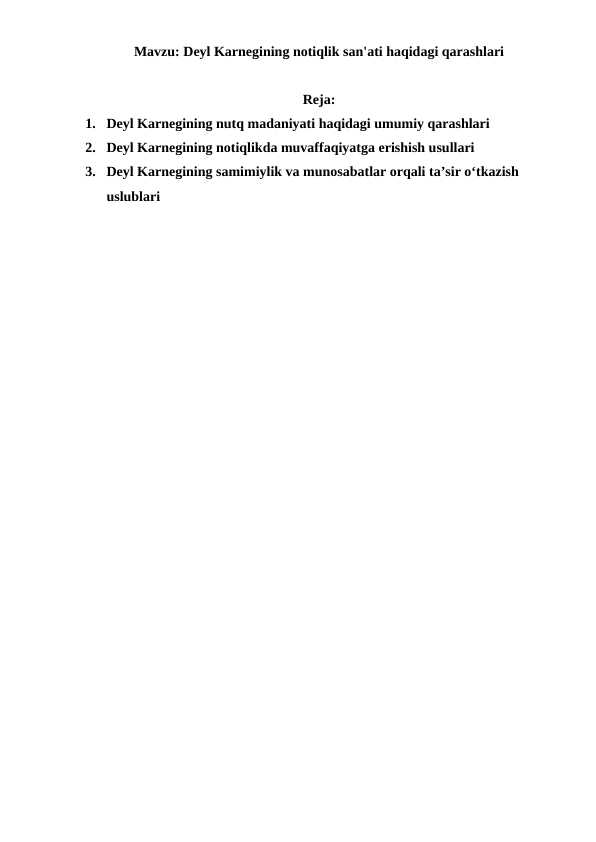 Deyl Karnegining notiqlik san'ati haqidagi qarashlari