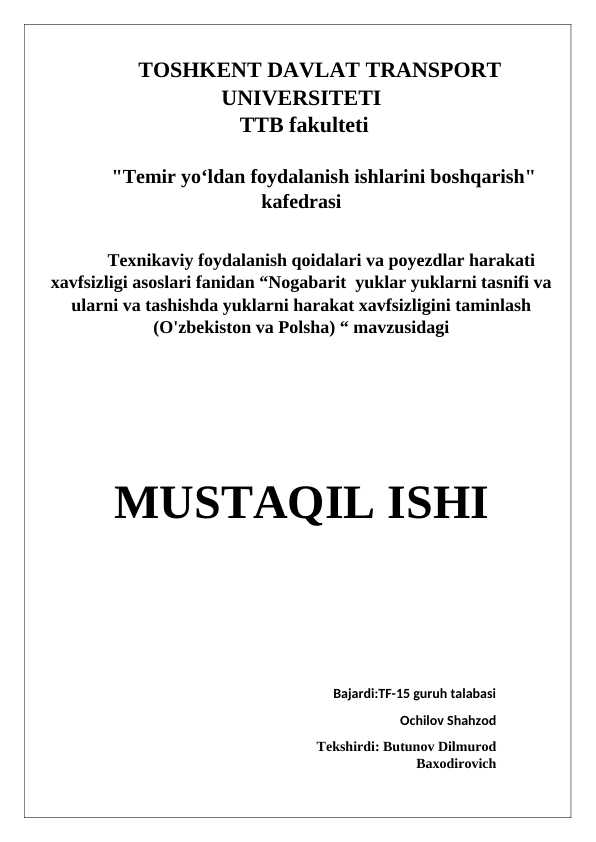 Nogabarit yuklar yuklarni tasnifi va ularni tashishda yuklarni harakat havfsizligini taminlash (O'zbekiston va Polsha)