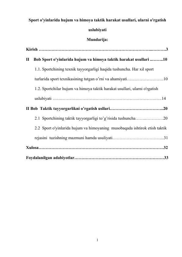 Sport o'yinlarida hujum va himoya taktik harakat usullari, ularni o'rgatish uslubiyati