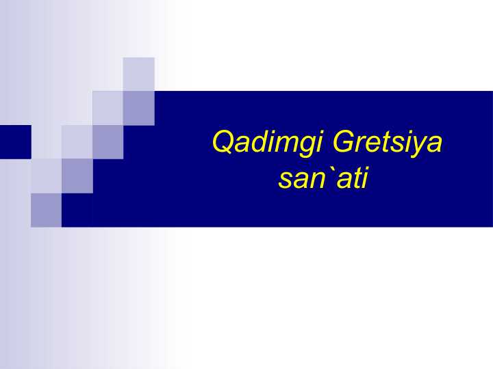 Qadimgi Gretsiya san`ati
