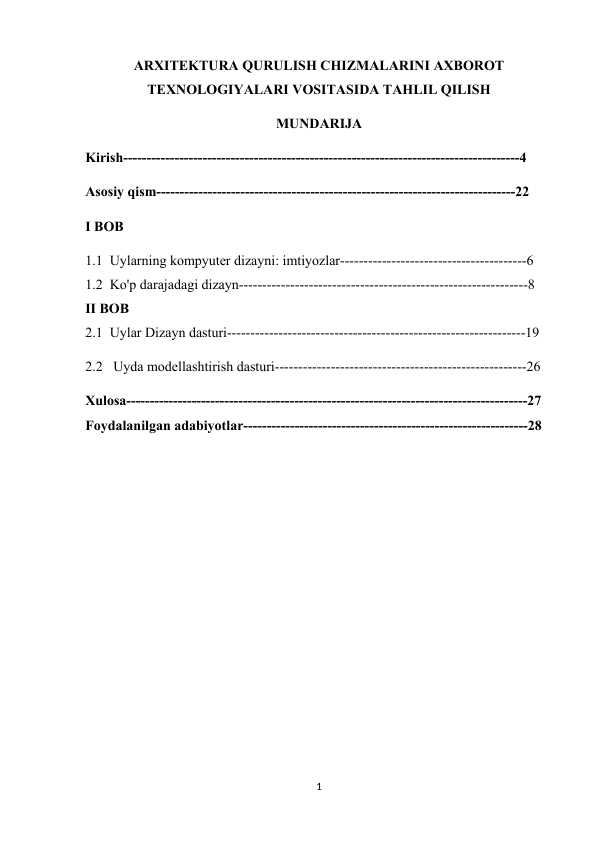ARXITEKTURA QURULISH CHIZMALARINI AXBOROT TEXNOLOGIYALARI VOSITASIDA TAHLIL QILISH