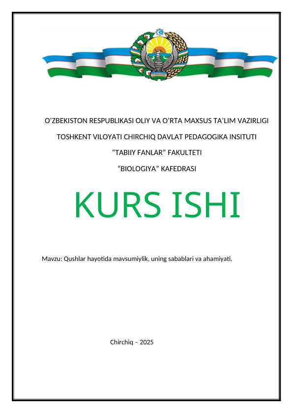 Qushlar hayotida mavsumiylik, uning sabablari va ahamiyati.