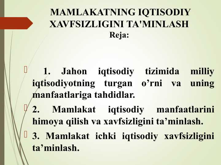 MAMLAKATNING IQTISODIY XAVFSIZLIGINI TA'MINLASH