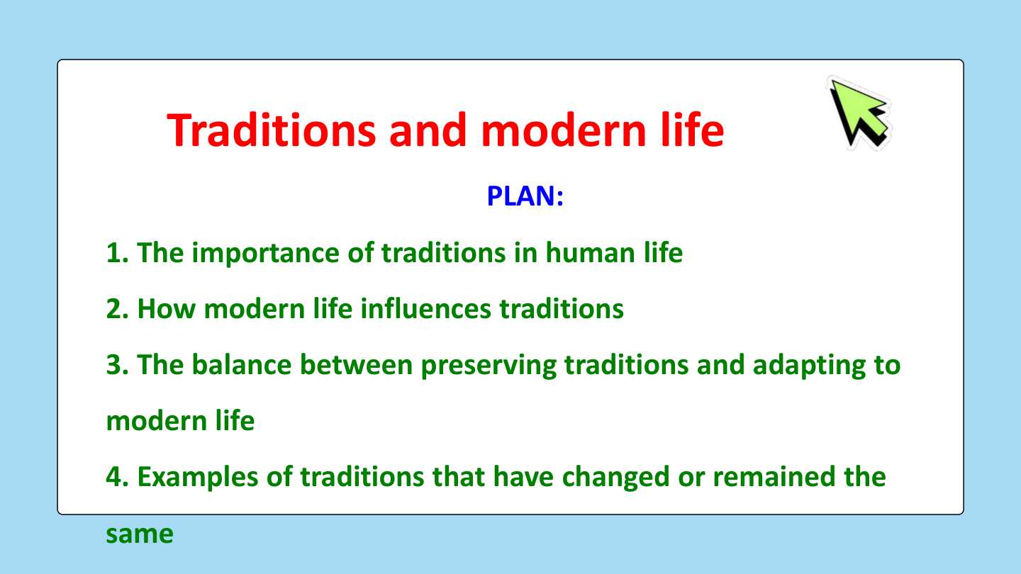 Traditions and modern life