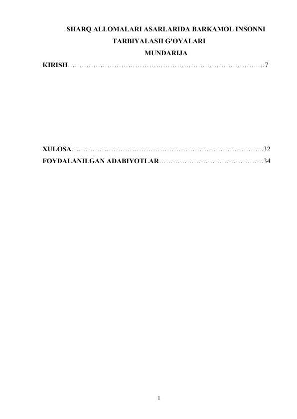 SHARQ ALLOMALARI ASARLARIDA BARKAMOL INSONNI TARBIYALASH G'OYALARI