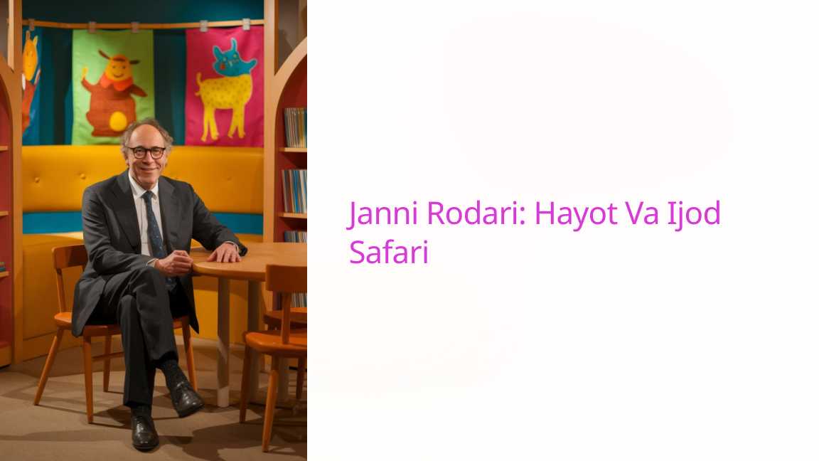Janni Rodari Hayot Va Ijod Safari