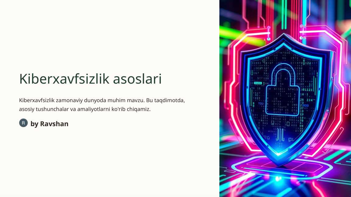 Kiberxavfsizlik asoslari