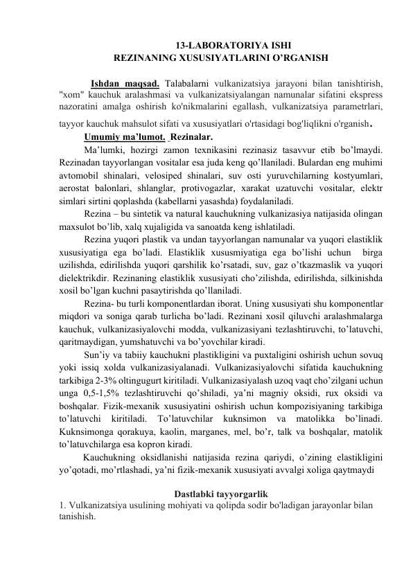 Rezinaning xususiyatlarini o’rganish