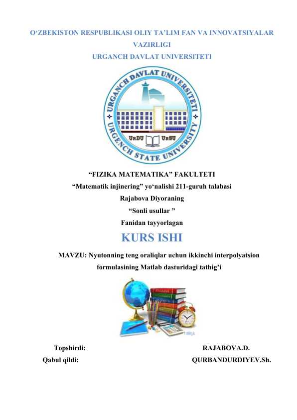 Nyutonning teng oraliqlar uchun ikkinchi interpolyatsion formulasining Matlab dasturidagi tadbig‘i.